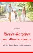 Riester-Ratgeber zur Altersvorsorge... - Bild 1