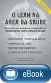 O lean na área da saúde - novo guia de bolso (eBook, ePUB)