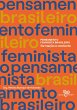 Pensamento Feminista Brasileiro:... - Bild 1