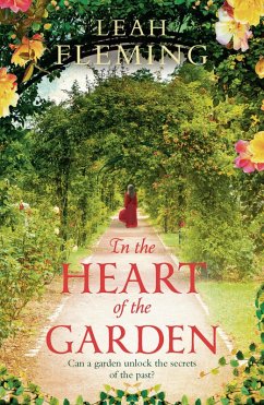 In the Heart of the Garden (eBook, ePUB) - Fleming, Leah