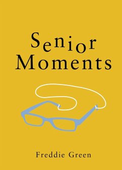 Cover Senior Moments (eBook, ePUB)