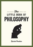 The Little Book of Philosophy (eBook, ePUB)
