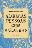 Algumas pessoas cem palavras (eBook, ePUB)