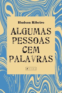 Algumas pessoas cem palavras (eBook, ePUB) - Ribeiro, Hudson