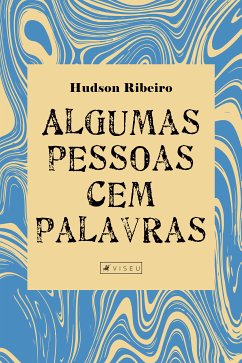 Algumas pessoas cem palavras (eBook, ePUB) - Ribeiro, Hudson