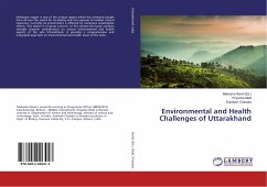 Environmental and Health Challenges of Uttarakhand - Maiti, Priyanka;Chandra, Subhash