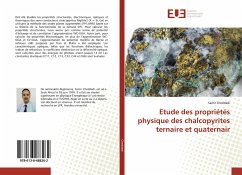 Etude des propriétés physique des chalcopyrites ternaire et quaternair - Cheddadi, Samir