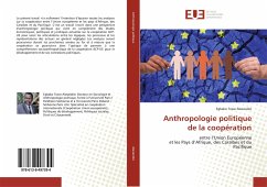 Anthropologie politique de la coopération - Alexandre, Egbako Tosse