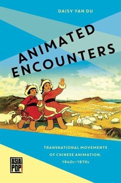 Animated Encounters (eBook, PDF) - Du, Daisy Yan