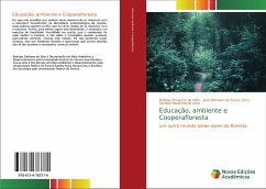 Educação, ambiente e Cooperafloresta - Ozelame da Silva, Rodrigo;de Souza Lima, José Edmilson;Maciel Lime, Sandra Maria