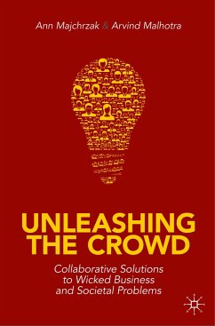 Unleashing the Crowd - Majchrzak, Ann;Malhotra, Arvind