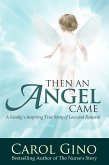 Then An Angel Came (eBook, ePUB)