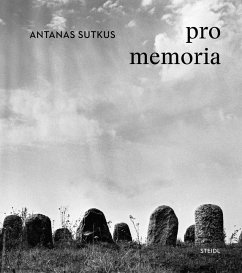 Pro Memoria - Sutkus, Antanas