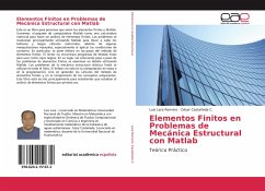 Elementos Finitos en Problemas de Mecánica Estructural con Matlab - Lara Romero, Luis;Castañeda C., César