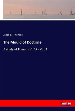 The Mould of Doctrine