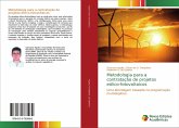 Metodologia para a contratação de projetos eólico-fotovoltaicos Metodologia para a contratação de projetos eólico-fotovoltaicos