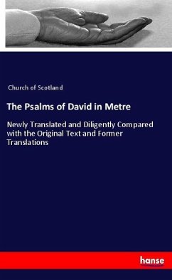 The Psalms of David in Metre