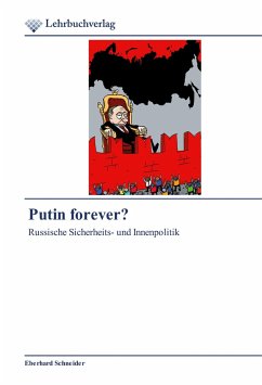 Putin forever? - Schneider, Eberhard