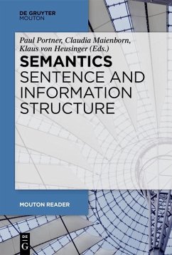 Semantics - Sentence and Information Structure (eBook, PDF)