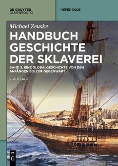 Handbuch Geschichte der Sklaverei (eBook, PDF) - Zeuske, Michael