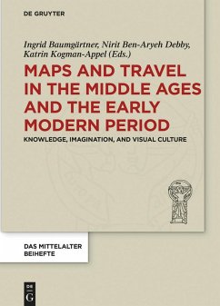 Maps and Travel in the Middle Ages and the Early Modern Period (eBook, PDF)