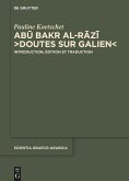 Abu Bakr al-Razi, &quote;Doutes sur Galien&quote; (eBook, PDF)