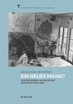 Ein neues Mainz? (eBook, PDF) - Cohen, Jean-Louis; Frank, Hartmut; Ziegler, Volker