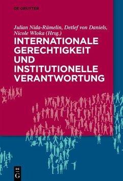 Cover Internationale Gerechtigkeit und institutionelle Verantwortung (eBook, PDF)