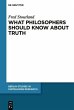 What Philosophers Should Know About... - Bild 1