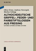 Althochdeutsche Griffel-, Feder- und Farbstiftglossen aus Freising (eBook, PDF)