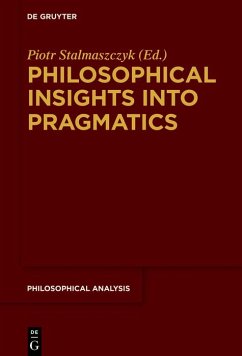 Philosophical Insights into Pragmatics (eBook, PDF)