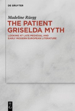 The Patient Griselda Myth (eBook, PDF) - Rüegg, Madeline