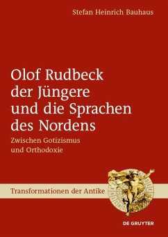 Olof Rudbeck der Jüngere und die Sprachen des Nordens (eBook, PDF) - Bauhaus, Stefan Heinrich