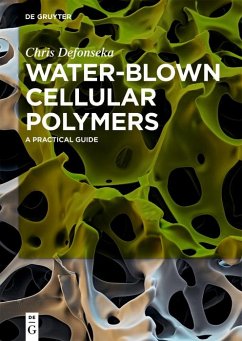 Water-Blown Cellular Polymers (eBook, PDF) - Defonseka, Chris