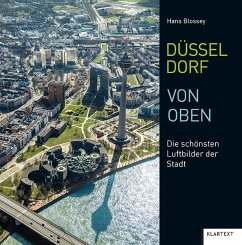 Düsseldorf von oben - Blossey, Hans