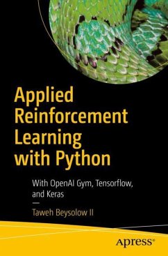 Applied Reinforcement Learning with Python - Beysolow, Taweh