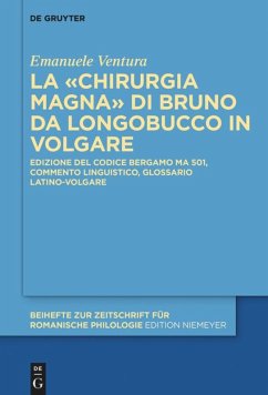 La «Chirurgia Magna» di Bruno da Longobucco in volgare - Ventura, Emanuele