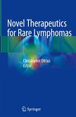 Novel Therapeutics for Rare Lymphomas