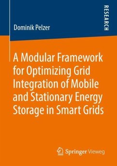 A Modular Framework for Optimizing Grid Integration of Mobile and Stationary Energy Storage in Smart Grids - Pelzer, Dominik