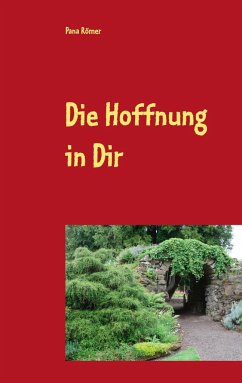 Die Hoffnung in Dir - Römer, Pana