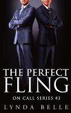 The Perfect Fling (On Call Series, #3) (eBook, ePUB) The Perfect Fling (On Call Series, #3) (eBook, ePUB)