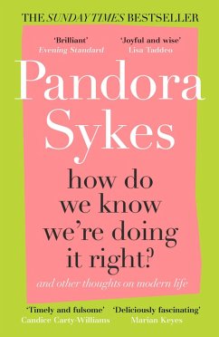 How Do We Know We're Doing It Right? (eBook, ePUB) - Sykes, Pandora