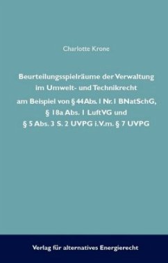 Cover Beurteilungsspielräume der Verwaltung im Umwelt- und Technikrecht