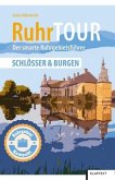 RuhrTOUR Schlösser & Burgen