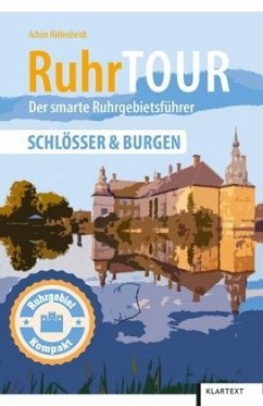 RuhrTOUR Schlösser & Burgen - Nöllenheidt, Achim