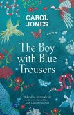 The Boy With Blue Trousers (eBook, ePUB)