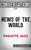 News of the World: by Paulette Jiles   Conversation Starters (eBook, ePUB)