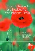 Natural Antioxidants and Biocides from Wild Medicinal Plants (eBook, ePUB)