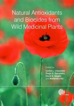 Natural Antioxidants and Biocides from Wild Medicinal Plants (eBook, ePUB)