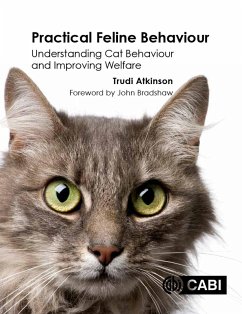 Practical Feline Behaviour (eBook, ePUB) - Atkinson, Trudi